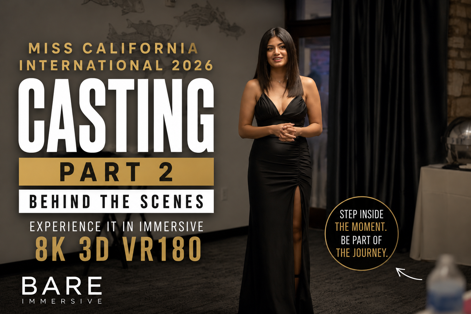 Miss California International 2026: The Casting Part 2 in 8K VR180 thumbnail