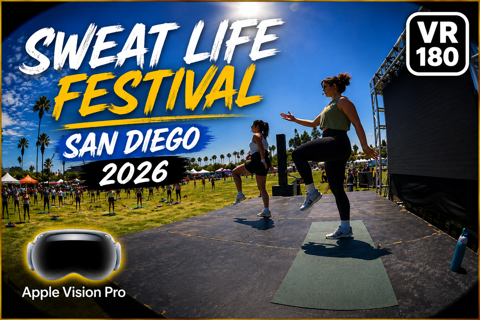Sweat Life Festival San Diego 2026 thumbnail